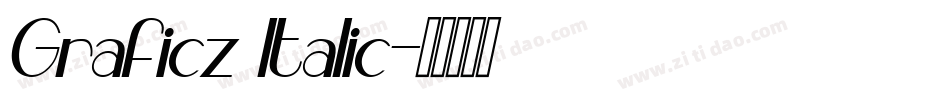 Graficz Italic字体转换
